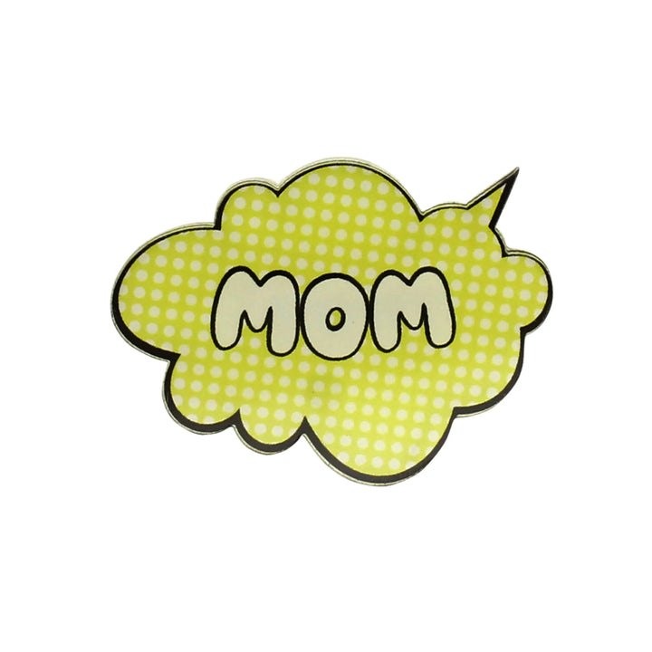 Mom's Love Inspire Acrylic Pin